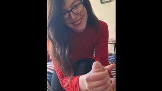 Nerdy Slut's Magic Hands - Handjob from Nerdy Slut Has Him Cumming Huge Load