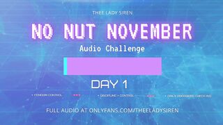 No Nut November Audio Challenge Day 1