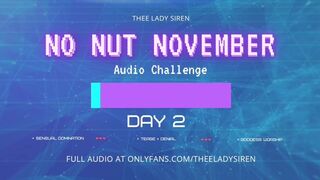 No Nut November Audio Challenge Day 2