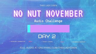 No Nut November Audio Challenge Day 2