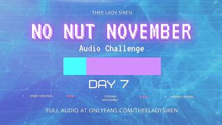 No Nut November Audio Challenge Day 7