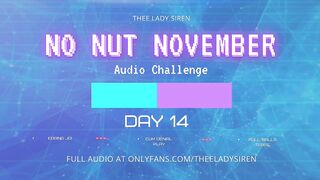 No Nut November Audio Challenge Day 14