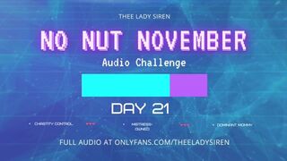 No Nut November Audio Challenge Day 21