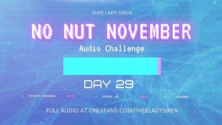 No Nut November Audio Challenge Day 29